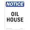 Signmission OSHA Notice, 5" Height, Oil House Sign, 5" X 3.5", Portrait OS-NS-D-35-V-16966 - alternate 1